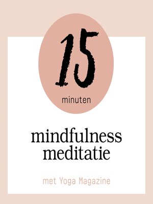 cover image of 15 Minuten Mindfulness Meditatie